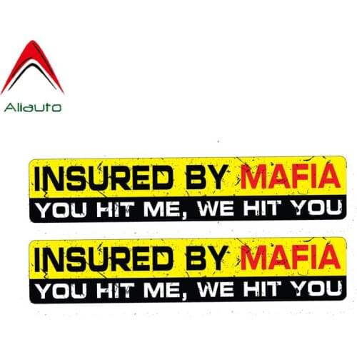 Aliauto 2 X Warning Car Sticker Insured By Mafia You Hie Me We Hit You Reflective Decal Accessories PVC for Jeep BMW Vw,15cm*3cm