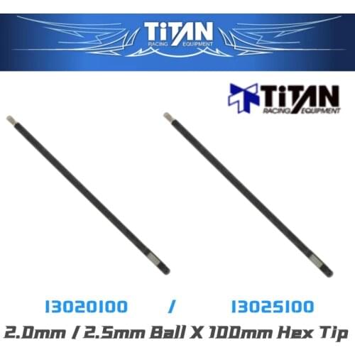 Original TITAN 2.0mm 2.5mm Ball X 100mm Hex Tip ONLY Harden Hexagon screwdriver head for RC tool Buggy Tuggy Monster truck