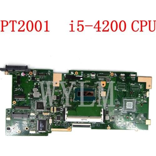 PT2001 Motherboard REV1.2 i5-4200 CPU PT2001 Motherboard For ASUS PT2001 Laptop mainboard PT2001 mainboard 100% Tested OK