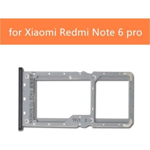 SIM Card Holder Slot Tray For Xiaomi Redmi Note 6/ Note 6 Pro SIM Card Micro SD Card Tray Holder Slot Adapter Repair Spare Parts