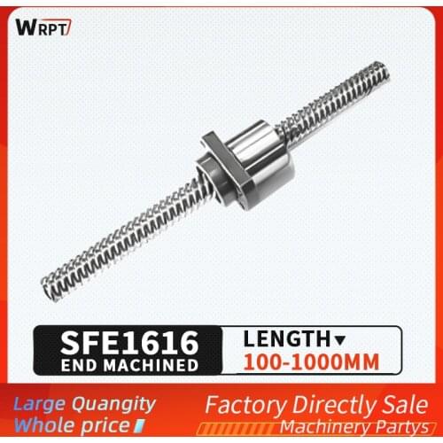 SFE1616 large lead screw Sfe 100mm-1000 mm BKBF12 / EKEF12 / FKFF12 final processing 1 PC + 1pc single nut SFE1616