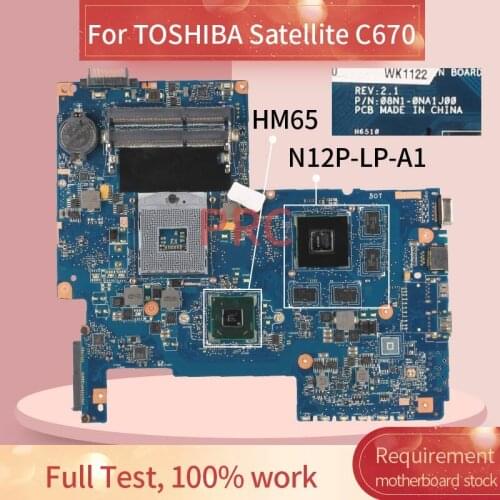 H000032280 For TOSHIBA Satellite C670 C675 L770 L775 Laptop Motherboard HM65 REV.2.1 N12P-LP-A1 Notebook Mainboard