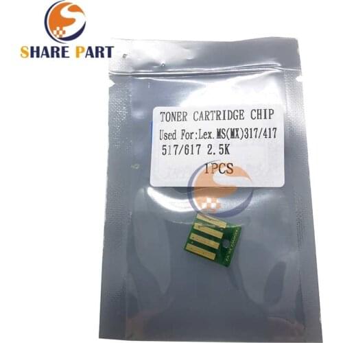 1X Toner Cartridge Chip Compatible toner chip for Lexmark MS317 417 517 617 MX317 417 517 617 2.5K 8.5K WW version