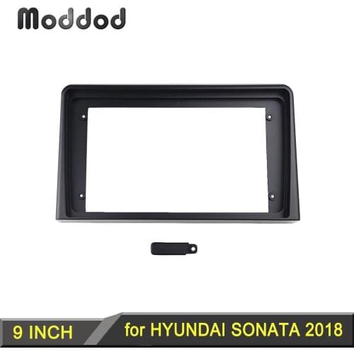Radio Fascia for HYUNDAI SONATA 2018 9 INCH Stereo GPS DVD Player Install Panel Surround Trim Face Plate Dash Mount Kit Bezel