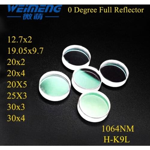 Weimeng 0 degree laser Reflective full mirror H-K9L 12.7mm 19.05mm 30mm 25mm 20mm plano cutting welding marking machine