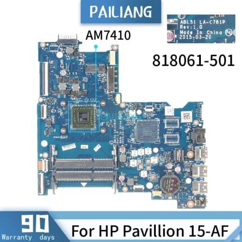 818061-601 For HP Pavillion 15-AF LA-C781P 818061-501 AM7410 Mainboard Laptop motherboard DDR3 tested OK