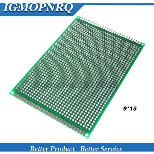 9x15 cm PROTOTYPE PCB 2 layer 9*15CM panel Universal Board double side 2.54MM Green