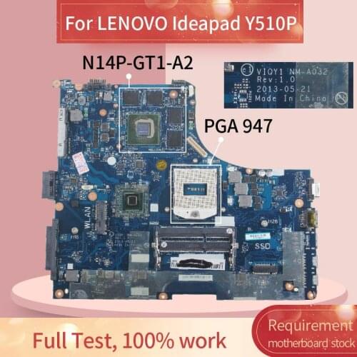 Laptop motherboard For LENOVO Ideapad Y510P Notebook Mainboard NM-A032 SR17C N14P-GT1-A2 DDR3