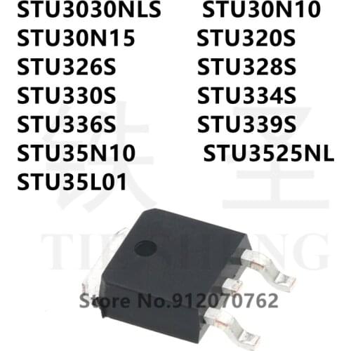 10PCS STU3030NLS STU30N10 STU30N15 STU320S STU326S STU328S STU330S STU334S STU336S STU339S STU35N10 STU3525NL STU35L01 TO-252