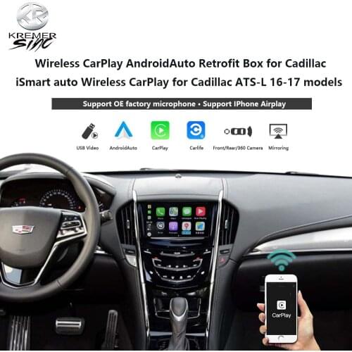 Wireless CarPlay AndroidAuto Retrofit Box for Cadillac iSmart auto for Cadillac ATS-L 16-17 model Mirroring link Rear Camera