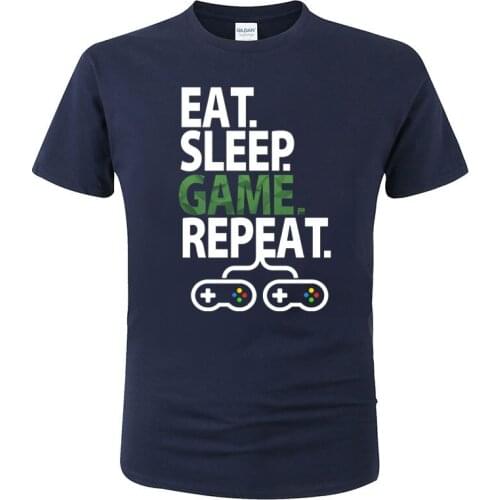EAT SLEEP GAME REPEAT Z Unit Printed Tshirt Play Letter PC Controller Gamer Pure Cotton Short sleeve Top T-shirts for Men