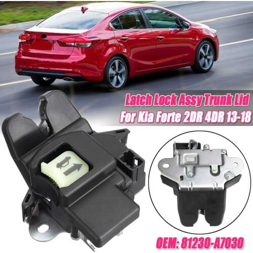 Latch Lock Assy Trunk Lid For Kia Forte 2DR 4DR 2013 2014 2015 2016 2017 2018 with Keyless Entry 81230-A7030 81230A7030 1PCS