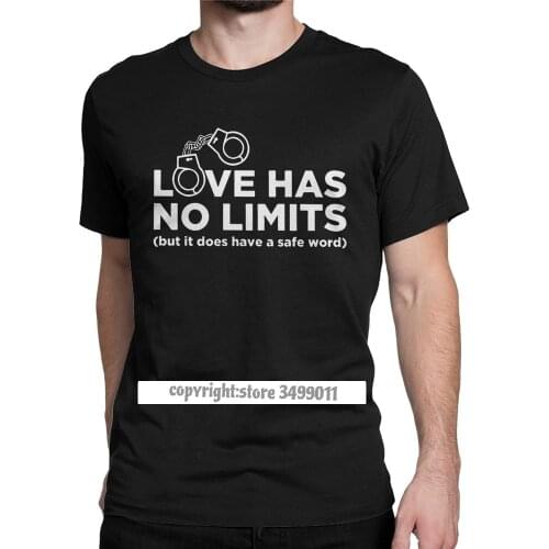 Mens Love Has No Limits Tshirts BDSM Sex Domina Sadism Masochism Bondage Clothes Novelty Round Collar Tee Shirt Tee Shirt