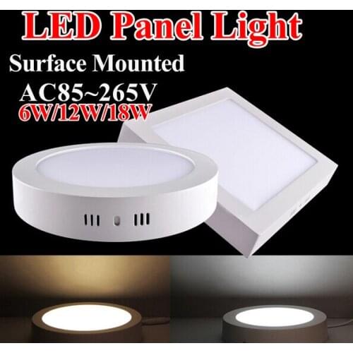 6W 12W 18W Round / Square Led Panel Light Surface Mounted Led Downlight lighting 110-240V + Drivers