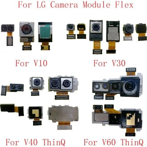 Back Rear Front Camera Flex Cable For LG V10 V20 V30 V40 ThinQ V50 ThinQ V60 ThinQ Big Small Camera Module Repair Replacement