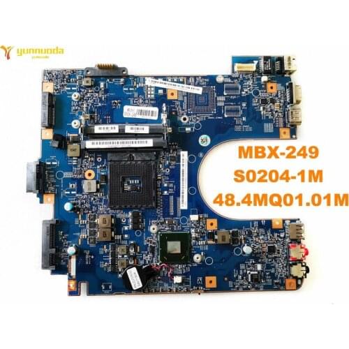 Original for SONY MBX-249 laptop motherboard MBX-249 S0204-1M 48.4MQ01.01M tested good free shipping