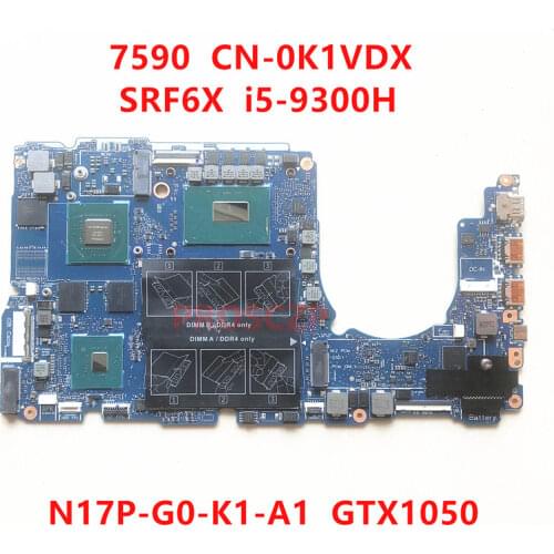 For DELL 7590 CN-0K1VDX 0K1VDX K1VDX Laptop Motherboard NBL-N15-MB SRF6X I5-9300H CPU with GTX1050 100%fully tested