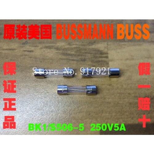 [ZOB] The original Bussmann BK1/S506-5 5A 250V FUSES 5X20 glass tube fuse --200pcs/lot