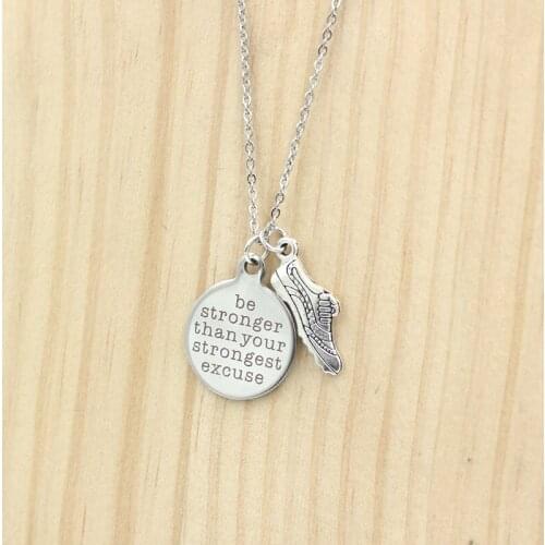 Wholesale Runners Gifts Stainless Steel Chain Running Charms Necklace Engraved Be Stronger Than Your Strongest Excuse Necklace
