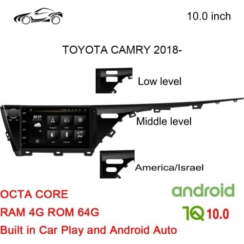 2018 CAMRY GPS RADIO ANDROID CAR GPS FOR TOYOTA CAMRY 2018 OEM RADIO AUDIO 10 inch CAR STEREO ANDROID 4G+64G Car Multimedia NAVI