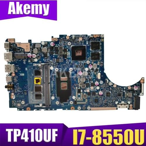 Akemy 90NB0IS0-R00070 Mainboard For ASUS VivoBook Flip 14 TP410UR TP410UF TP410U TP410UA Laotop Motherboard 4G/I7-8550U (V2G)
