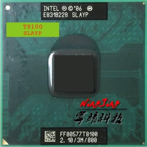 Intel Core 2 Duo T8100 SLAUU SLAYZ 2.1 GHz Dual-Core Dual-Thread CPU Processor 3M 35W Socket P