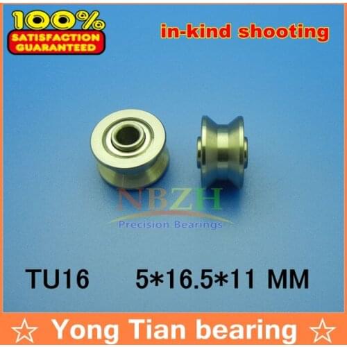 High quality TU16 ABEC-5 6mm V / U groove pulley bearings 5*16.5*9*11 mm Ugroove roller wheel ball bearing T-U-16 T-16