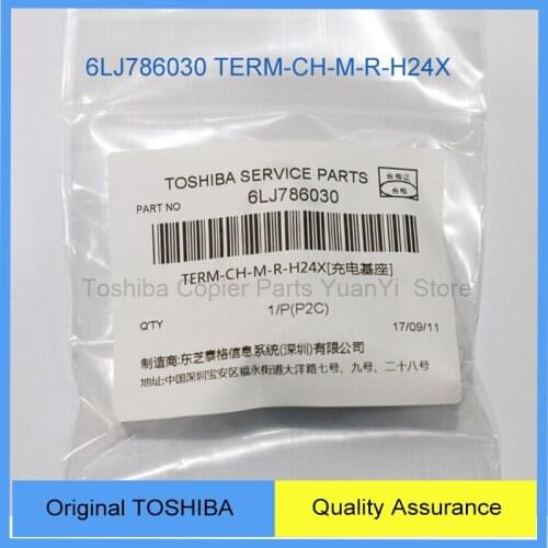 5 Pieces Copier Printer Parts Original Toshiba Copier Machine Spare Parts 6LJ786030 TERM-CH-M-R-H24X For Machine & Phoneix