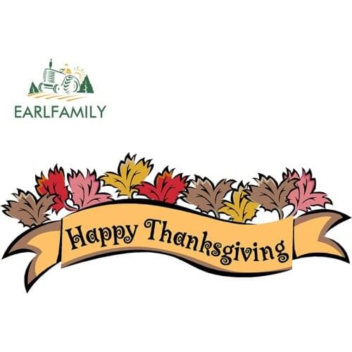 EARLFAMILY 13cm x 5.2cm Happy Thanksgiving Car Accessories Reflective Waterproof Car Stickers Vinyl Decal Decor