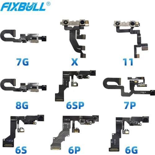 FIXBULL 1pcs Original Front Camera Flex Cable For iPhone 6 6S 7 8 Plus 6s X Xr Xs Max 11 Small Facing Front Camera Lens