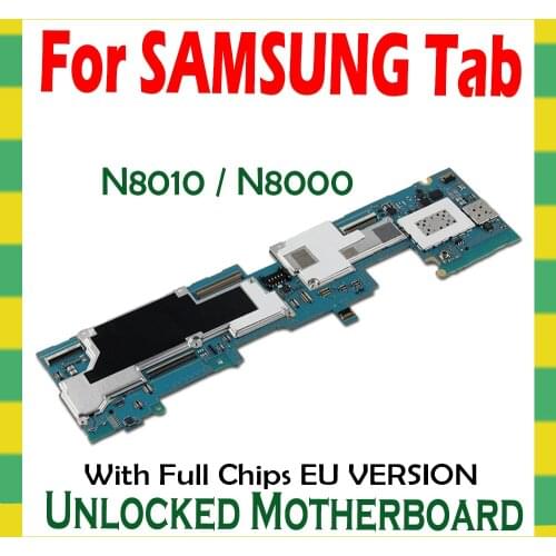 100% Original unlock mainbaord for Samsung Galaxy Note 10.1 N8000 / N8010 with full chips Motherboard Android OS logic baords