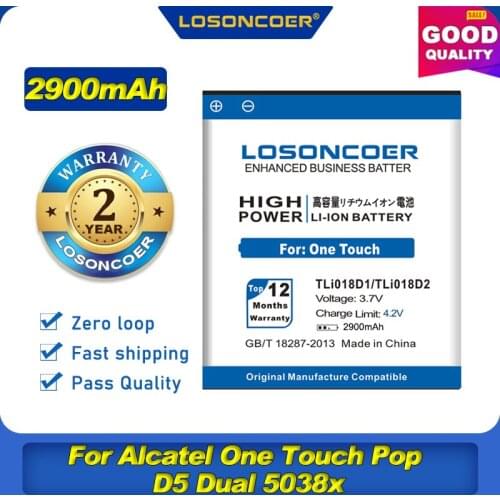 100% Original LOSONCOER 2900mAh TLi018D1 Battery TLi018D2 For Alcatel One Touch Pop D5 Dual 5038x OT5038X Pop 3 5015D OT 5016