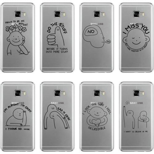 Phone Case For Samsung Galaxy C5 C7 C9 Pro Funny Quotes Cute Text Soft Silicone Back Cover For Samsung Galaxy C5 C7 C8 Case