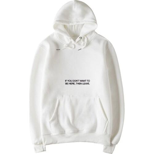 Woman IF YOU DON'T WANT TO Printing Hoodies Hooded Woman Sweatshirt Plus Size Clothes Jumper