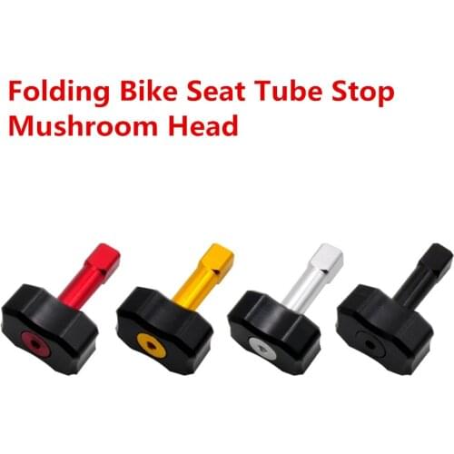 NEW Folding Bike Seat Tube Stop For Brompton 3 Sixty Alloy Mushroom Head Thor Hammer BMX Bicycle Parking Disc Accessories