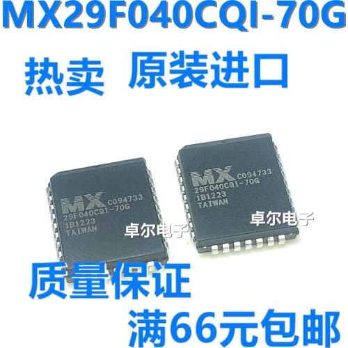 100% New&original MX29F040CQC-70 MX29F040CQI-70G PLCC-32 In Stock