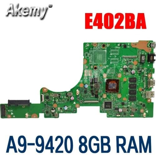 Akemy E402BA with A9-9420 CPU 8GB RAM mainboard For ASUS VivoBook E402 E402B E402BA E402BP Laotop Mainboard E402BA Motherboard
