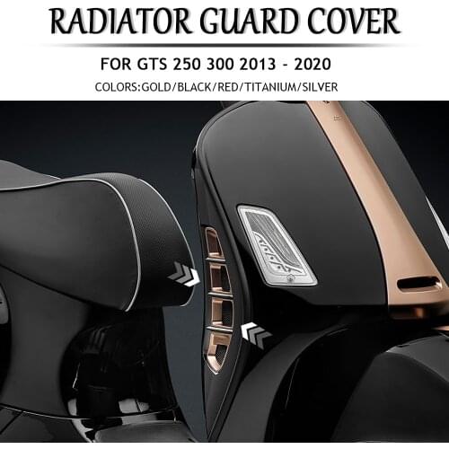 Motorcycle Radiator Guard Protector Grille Covers FOR VESPA GTS250 GTS300 GTS 250 300 2013 2014 2015 2016 2017 2018 2019 2020