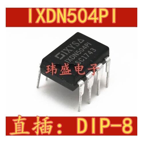 10pcs IXDN504PI IXDN504P1 DIP-8