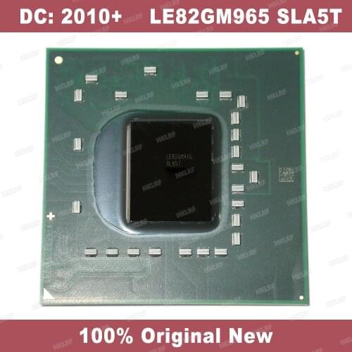 DC:2010+ 100% New Original LE82GM965 SLA5T BGA Chipset