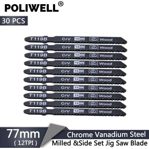 POLIWELL 30PCS Chrome Vanadium Steel Jig Saw Blade 12TPI T-Shank 77mm Saw Blades Side Set Teeth for Woodworking Clean Fast Cut