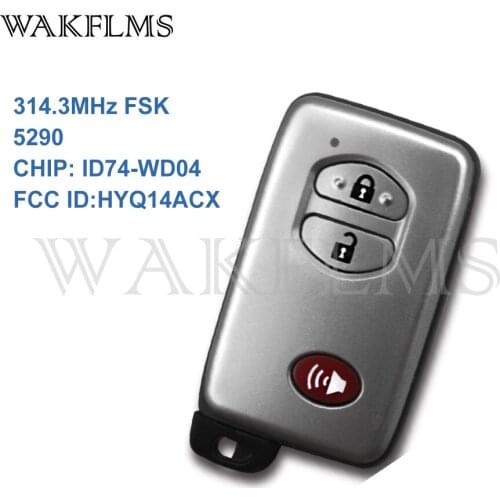 New 3 Buttons 314.3MHz PCB 5290 ID74 Smart Remote Key For Toyota 4-Runner Prius Toyota Sicon TC High Voltage Replace Genuine Key
