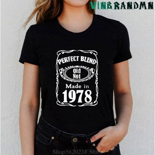 Perfect Blend Old No.1 T shirt 1978 Womens 43 Years Old Birthday Gift Tops Mothers Day Gift Hipster Short Sleeve T Shirts Lady