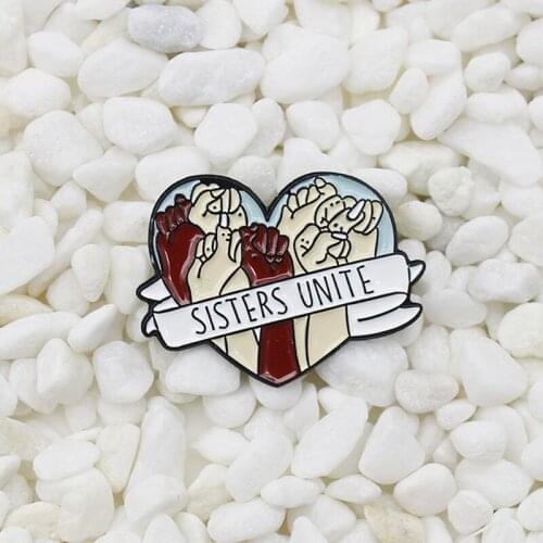 Power of sister unity Love Letters Enamel Pin Outstretched Hands Defending Oath Feminism Badge Lady Jewelry Punk Lapel Brooch