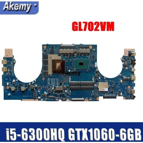GL702VM Motherboard For Asus GL702VMK GL702VML GL702VM laptop Motherboard GL702VM Mainboard i5-6300HQ GTX1060-6GB