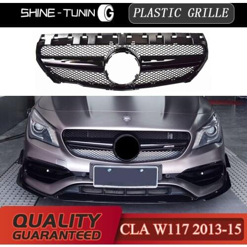 Front grill Suitable for Mercedes-Benz CLA class W117 Grille CLA200 CLA250 CLA45 2013-2015without emblem