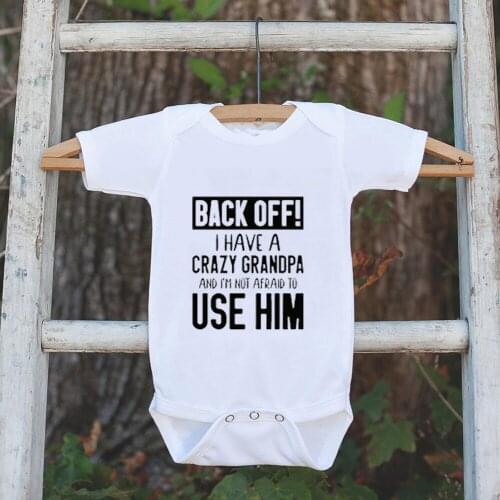 0-24M Back Off I Have a Crazy Grandpa Pattern Baby Bodysuit Newborn Baby Girls Boys Clothes Letter Print Baby Kids Cute Clothes