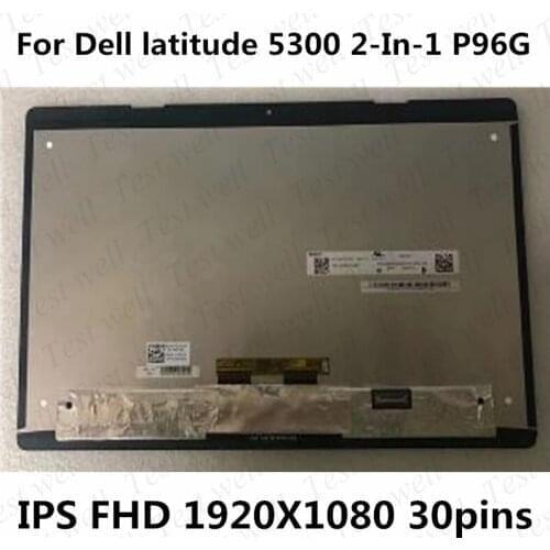 Original 13.3 inch FHD 1080P IPS For Dell latitude 5300 2-In-1 P96G P96G001 LCD Touch Screen Digitizer Replacement Assembly