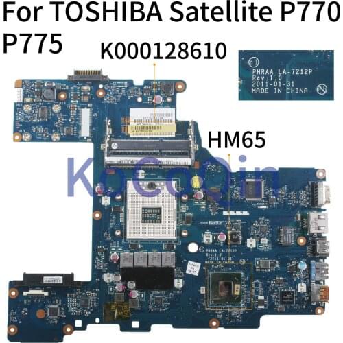 KoCoQin Laptop motherboard For TOSHIBA Satellite P770 P775 Mainboard PHRAA LA-7212P K000128610 HM65