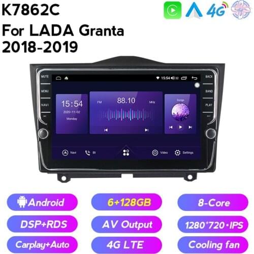 4G LET Android 11 IPS DSP RDS Car Radio Multimedia Video Player for LADA Granta Cross BA 3 2018 2019 Navigation GPS